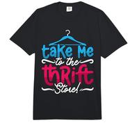 Take Me to The Thrift Store Loves Yard Sales Thrift Shopping Comfort Colors Adult Heavyweight T-Shirt