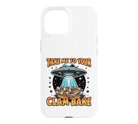 Take Me to Your Clam Bake East Coast Cuisine Funny Clam Bake Case for iPhone 15