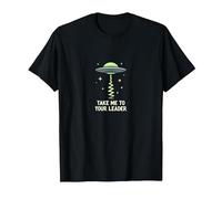 Take Me to Your Leader UFO Sci-Fi Alien Encounter T-Shirt, Men, Black, 6XL