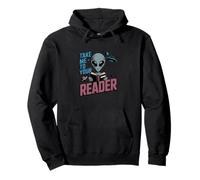 Take Me To Your Reader Funny UFO Alien Book Lover Pun Pullover Hoodie