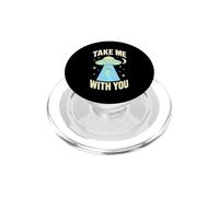 Take Me With You Alien UFO Beam Abduction PopSockets PopGrip for MagSafe