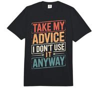 Take My Advice I Dont Use It Anyway Comfort Colors Adult Heavyweight T-Shirt