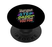 Take My Baby Daddy But Stepdad Gets Curbstomped - PopSockets Adhesive PopGrip