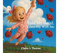 Take My Hand, Come Fly With Me