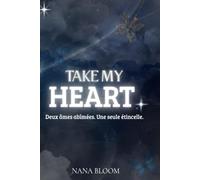 TAKE MY HEART