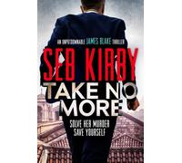 Take No More : A totally gripping action thriller