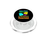 Take Note! You're An Amazing Teacher Appreciation Gratitude PopSockets PopGrip for MagSafe