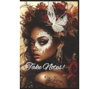Take Notes!: A Note Book, with 200+ pages, 6x9 size. Stunning image of a female woman. Contents are square and lines paper