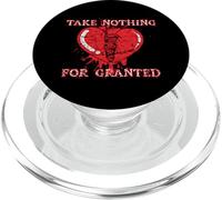 Take Nothing For Granted with broken heart PopSockets PopGrip for MagSafe