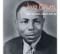 Jazz Gillum - Take One More Chance With Me - CD (2003)