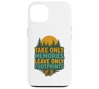 Take Only Memories Leave Only Footprints Nature Explorer Case for iPhone 13