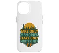 Take Only Memories Leave Only Footprints Nature Explorer Case for iPhone 14