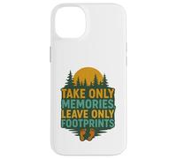 Take Only Memories Leave Only Footprints Nature Explorer Case for iPhone 14 Plus