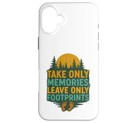 Take Only Memories Leave Only Footprints Nature Explorer Case for iPhone 16 Plus