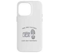 Take Only Pictures Leave Only Footprints Nature Photography Case for iPhone 14 Pro Max