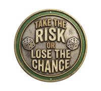 Take Risk Or Lose Chance Nostalgic Hanging Accessory Retro Metal Tin Sign