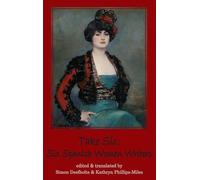 Take Six: Six Spanish Women Writers (Dedalus Anthologies): 2