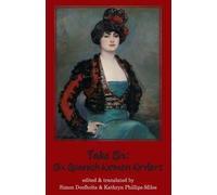 Take Six: Six Spanish Women Writers (Dedalus Anthologies): 2