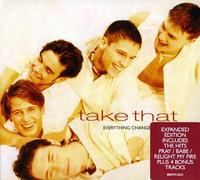 Take That - Everything Changes [Bonus Tracks]