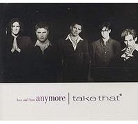 Take That - Love Ain't Here Anymore [CD 1] [CD 1]
