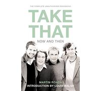 Take That - Now and Then