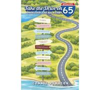 Take the Drive on I-65: Where Every Exit Has a Story
