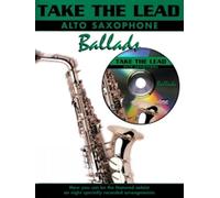 Take the Lead: Ballads (Alto Saxophone with Free Audio CD)