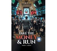 TAKE THE MONEY & RUN