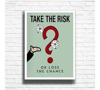 Take The Risk Or Lose The Chance - Mono poly themed Motivational Inspirational Quote Art Wall Art Print Picture Home Decor A3, A4 Size frame options (A3 Framed (White))