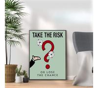 Take The Risk Or Lose The Chance - Mono poly themed Motivational Inspirational Quote Art Wall Art Print Picture Home Decor A3, A4 Size frame options (A4 Print Only)