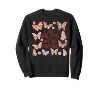 Take the Risk or Lose the Change Motivational Quote Sweatshirt