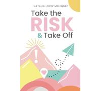Take the Risk & Take Off
