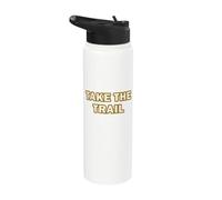 Take The Trail Hiking Backpacking Adventure Stainless Steel Insulated Water Bottle