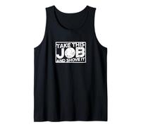 Take This Job and Shove it - Teacher and Technician Work Tank Top