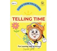 Take Time To Learn: Telling Time