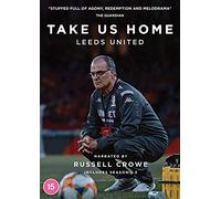Take Us Home: Leeds United - Season 1 & 2