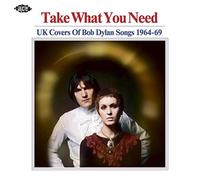 Take What You Need:uk Covers Bob Dyla - Various Artists Compact Disc