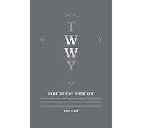 Take Words With You: Scripture Promises & Prayers / A Manual For Intercession