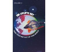 Take Your Biz Out of This World Volume 2