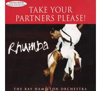 Take Your Partners Please - Rhumba: the Ballroom Dance Collection