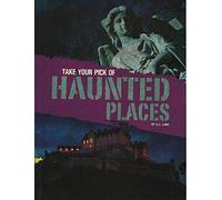 Take Your Pick of Haunted Places (Blazers: Take Your Pick!)