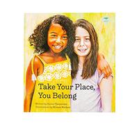 Take Your Place, You Belong