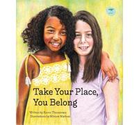 Take Your Place, You Belong