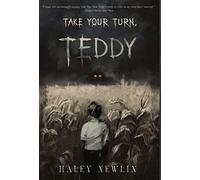 Take Your Turn, Teddy