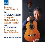 Takemitsu - [Japanese Guitar Music Vol. 1] Toru Takemitsu: Complete Original Solo Guitar Works