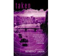 Taken: 3 (Alex Verus Novel)