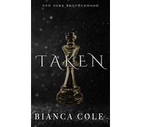 Taken: A Dark Mafia Romance (New York Bratva)