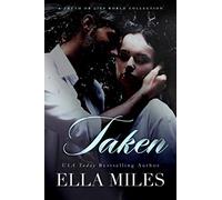Taken: A Truth or Lies World Collection