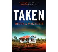 Taken: An absolutely gripping Australian detective novel (Detective Kate Miles, 2)