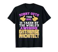 Taken By an Amazing Database Architect Girl T-Shirt